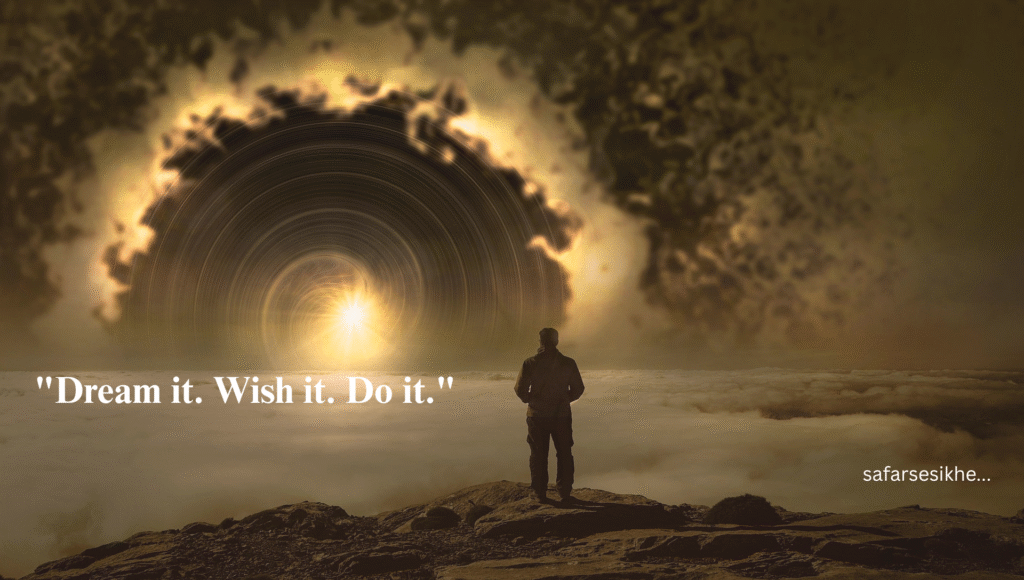 "Motivational Quotes About Dreams 2025